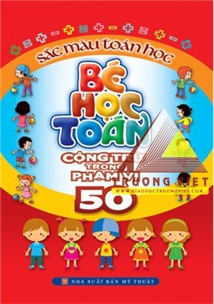 Bé học toán - Cộng trừ trong phạm vi 50