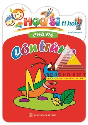 Họa sĩ tí hon - Chủ đề: Côn trùng